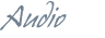Audio